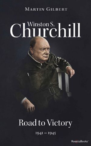 [Winston S. Churchill 07] • Road to Victory, 1941–1945